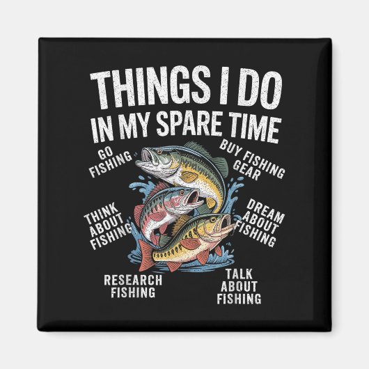Dinge, die ich in meiner Freizeit Funny Fishing Gr Magnet (Vorne)