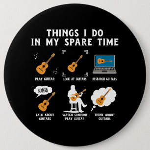 Dinge, die ich in meiner Freizeit Gitarre mache Button