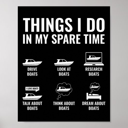 Dinge, die ich in meiner Freizeit lustige Boot Cap Poster (Vorne)