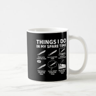 Dinge, die ich in meiner Freizeit lustige Brunnen Kaffeetasse