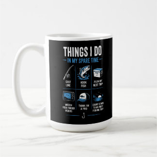 Dinge, die ich in meiner Freizeit mache Angeln Kaffeetasse