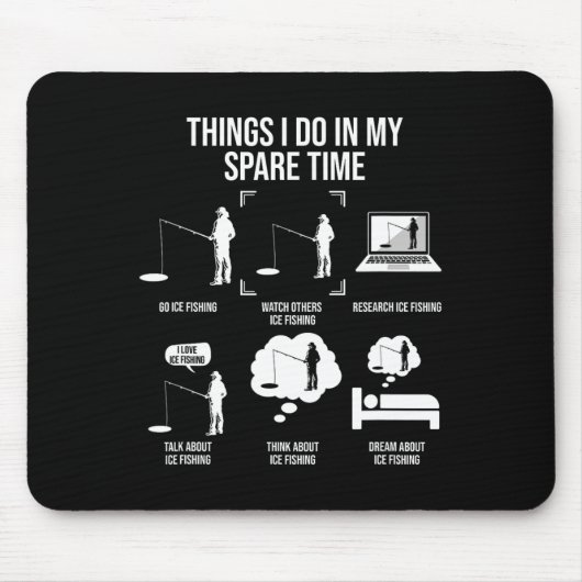 Dinge, die ich in meiner Freizeit mache, Angeln No Mousepad (Vorne)