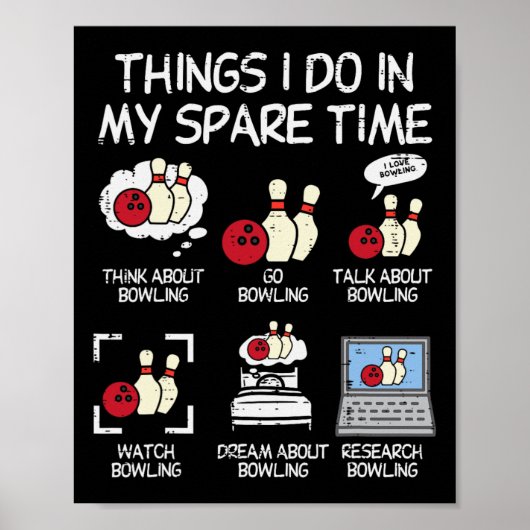 Dinge, die ich in meiner Freizeit mache Bowling Lu Poster (Vorne)