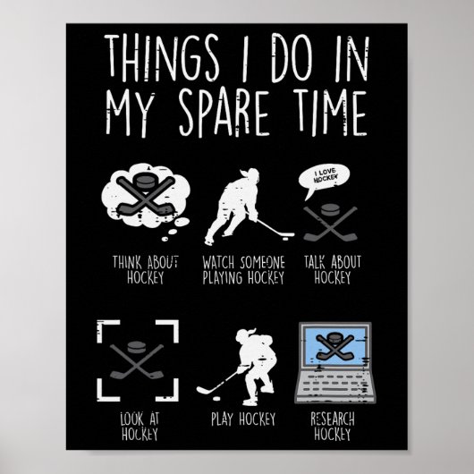 Dinge, die ich in meiner Freizeit mache Eishockey  Poster (Vorne)