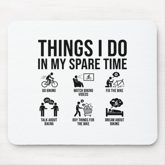 Dinge, die ich in meiner Freizeit mache Fahrrad-Fa Mousepad (Vorne)