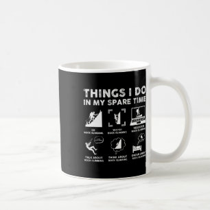 Dinge, die ich in meiner Freizeit mache Kletterlie Kaffeetasse