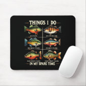Dinge, die ich in meiner Freizeit mache Lustig Ang Mousepad (Mit Mouse)