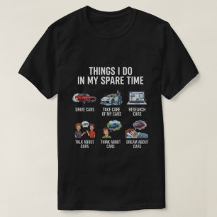 Dinge, die ich in meiner Freizeit mache Lustiger A T-Shirt