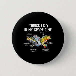 Dinge, die ich in meiner Freizeit mache Lustiges A Button