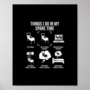 Dinge, die ich in meiner Freizeit mache Poster