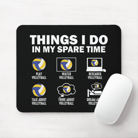 Dinge, die ich in meiner Freizeit machen Volleybal Mousepad (Mit Mouse)