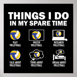 Dinge, die ich in meiner Freizeit machen Volleybal Poster