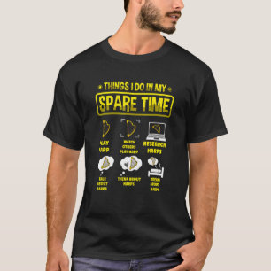 Dinge, die ich in meiner Freizeit Musiker Musical  T-Shirt