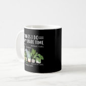 Dinge, die ich in meiner Freizeit Pflanze Garten Kaffeetasse (Vorderseite Links)