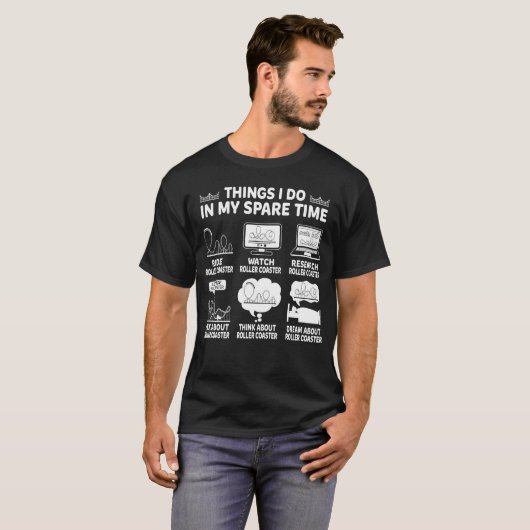 Dinge, die ich in meiner Freizeit Rollercoaster lu T-Shirt (Vorne ganz)