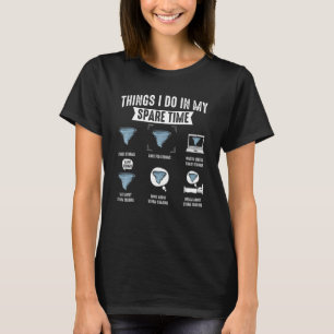 Dinge, die ich in meiner Freizeit Tornado Sturm We T-Shirt
