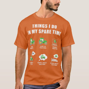 Dinge, die ich in meiner Freizeit Traktor grüne Ba T-Shirt
