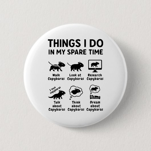 Dinge, die ich in meiner Freizeit tue Capybara Lus Button (Vorderseite)
