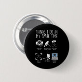 Dinge, die ich in meiner Freizeit tue Eishockey Lu Button (Vorne & Hinten)