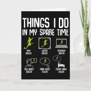 Dinge, die ich in meiner Freizeit tue Fußball Jung Karte