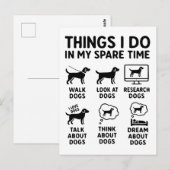 Dinge, die ich in meiner Freizeit tue Hunde Lustig Postkarte (Vorne/Hinten)