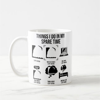 Dinge, die ich in meiner Freizeit tue Klippensprin Kaffeetasse