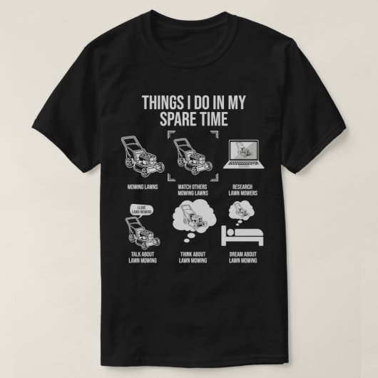 Dinge, die ich in meiner Freizeit tue, lustige Ras T-Shirt (Design vorne)