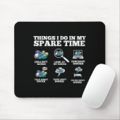 Dinge, die ich in meiner Freizeit tue - Lustiger S Mousepad (Mit Mouse)