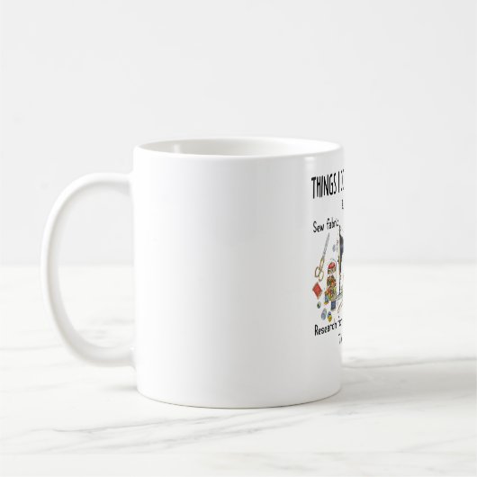 Dinge, die ich in meiner Freizeit tue, lustiges Nä Kaffeetasse (Links)