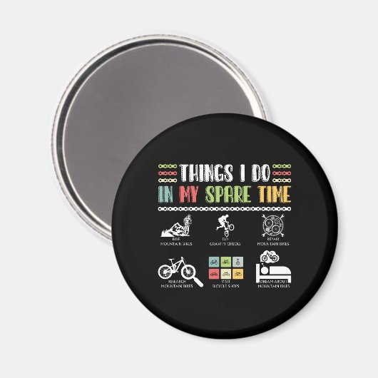 Dinge, die ich in meiner Freizeit tue - MTB Mounta Magnet (Vorderseite/Rückseite)