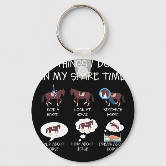 Dinge, die ich in meiner Freizeit tue, Pferdegesch Schlüsselanhänger (Vorderseite)