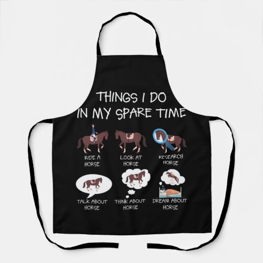 Dinge, die ich in meiner Freizeit tue, Pferdegesch Schürze (Vorderseite)