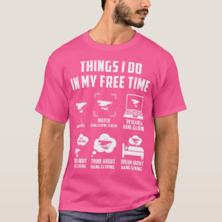 Dinge, die ich in meiner Freizeit tue, schaue, red T-Shirt