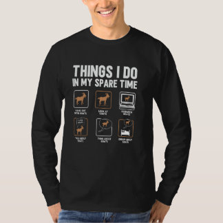 Dinge, die ich in meiner Freizeit tue Ziegenliebha T-Shirt