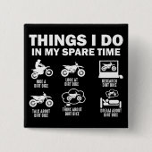 Dinge, die ich in meiner Freizeit tun, Dirt Bike M Button (Vorderseite)
