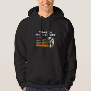 Dinge, die ich in meiner Freizeit zu fischen gehen Hoodie