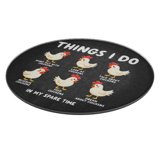 Dinge, die ich in meiner Zeit in der Hühnerzucht t Schneidebrett (Ecke)