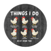 Dinge, die ich in meiner Zeit in der Hühnerzucht t Schneidebrett (Vorderseite)