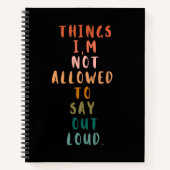 Dinge, die ich nicht laut sagen darf notizblock (Vorderseite)