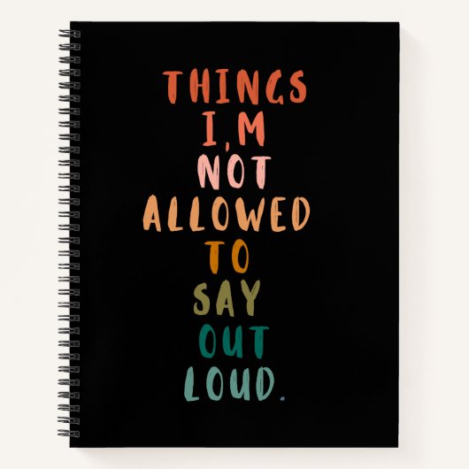 Dinge, die ich nicht laut sagen darf notizblock (Vorderseite)