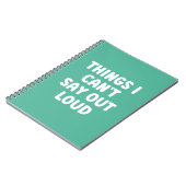 Dinge, die ich nicht laut sagen kann - Funny Noteb Notizblock (Linke Seite)
