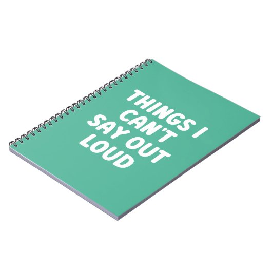 Dinge, die ich nicht laut sagen kann - Funny Noteb Notizblock (Linke Seite)