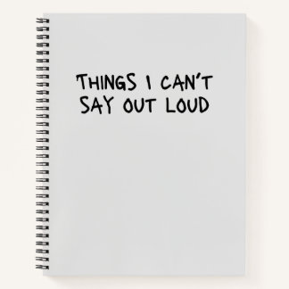 Dinge, die ich nicht sagen kann, laute Funny Offic Notizblock