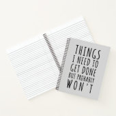 Dinge, die ich tun muss, aber wahrscheinlich nicht notizblock (Innenseite)