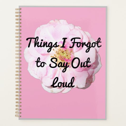 Dinge, die ich vergessen habe, laut zu sagen planer (Vorderseite)