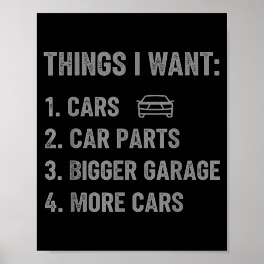Dinge, die ich will Teile und Garage Lustiger Auto Poster (Vorne)