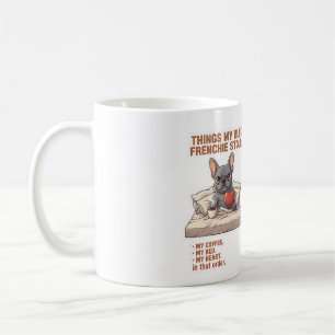 Dinge, die mein Frenchie gestohlen hat, lustiger f Kaffeetasse