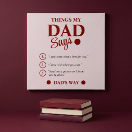 Dinge, die mein Vater sagt, individuelles Geschenk Poster