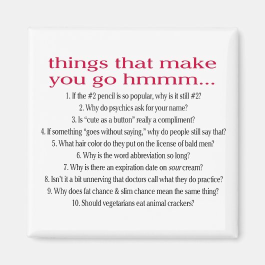 Dinge, die Sie gehen Hmmm Magnet (Vorne)