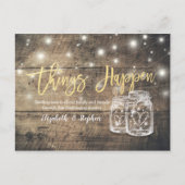 Dinge passieren Hochzeit Postponement Mason Jars W Ankündigungspostkarte (Vorderseite)